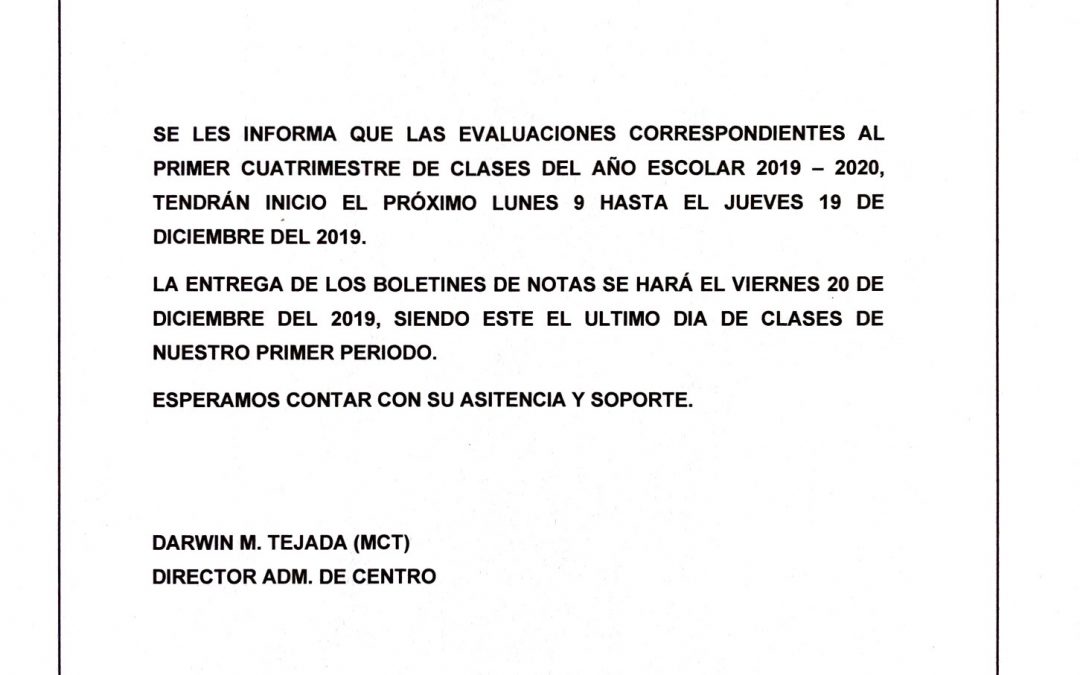 Fecha Exámenes Diciembre 2019 – Primer Período Año Escolar 2019 -2020