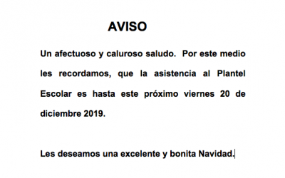 Ultimo Día de Clases Diciembre 2019 y Regreso 2020